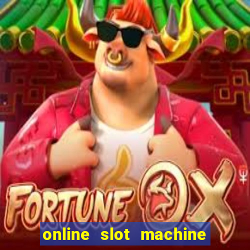 online slot machine games real money